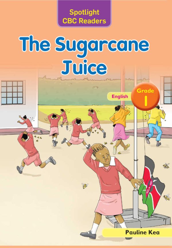 The Sugarcane Juice - Grade 1 (Spotlight)