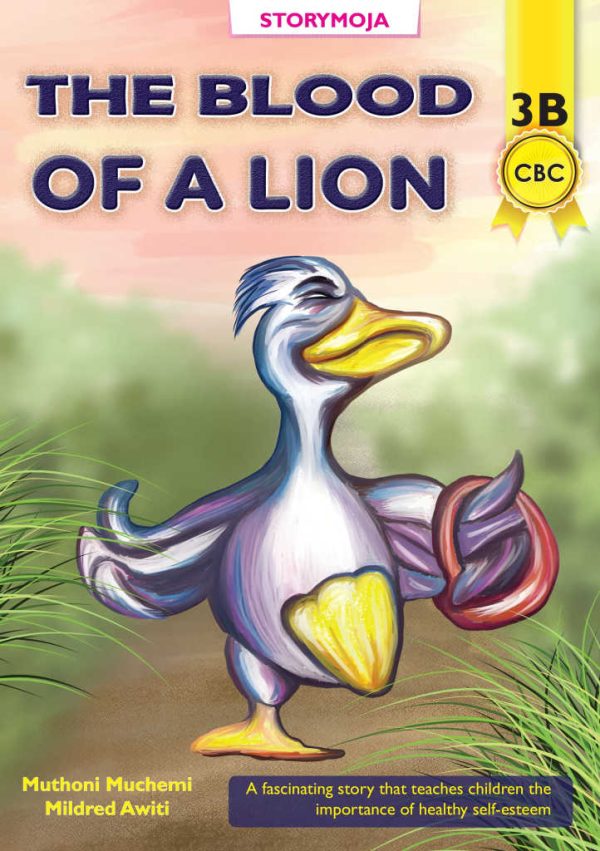 The Blood of a Lion 3B (Storymoja) – Children’s Story on Bravery