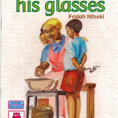 Tom & His Glasses (Storymoja) - A Kid's Book on Honesty
