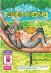 Tumbiri Kibonge (Storymoja) - Kitabu cha Watoto cha Kujiamini
