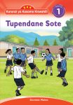 Tupendane Sote - Grade 1 (Spotlight)