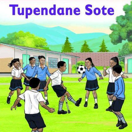 Tupendane Sote - Grade 1b (Spotlight)