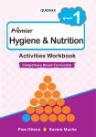 Queenex Premier Hygiene & Nutrition Workbook Grade 1
