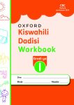 Oxford Kiswahili Dadisi Workbook Grade 1 (Rationalised)