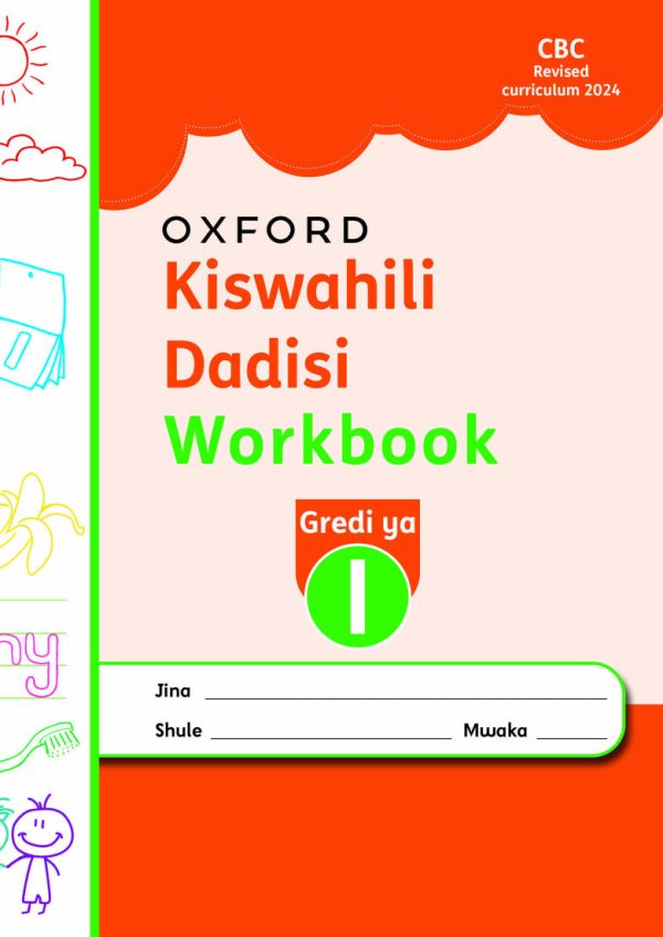 Oxford Kiswahili Dadisi Workbook Grade 1 (Rationalised)