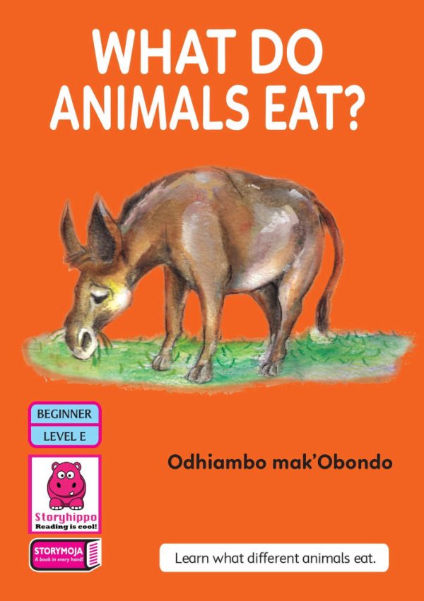 What Do Animals Eat? (Storymoja) - Animal Learning Book