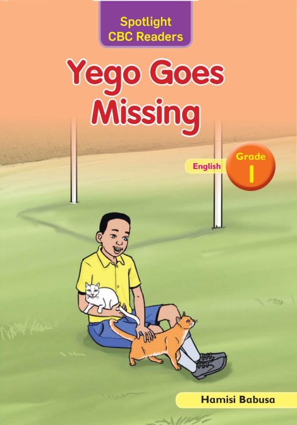 Yego Goes Missing - Grade 1 (Spotlight)