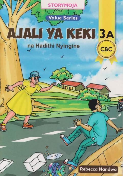 Ajali ya Keki na Hadithi Nyingine Level 3A (Storymoja)