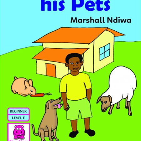 Bena and his Pets (Storymoja)