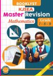 Booklyst KJSEA Master Revision Mathematics Grade 7,8&9