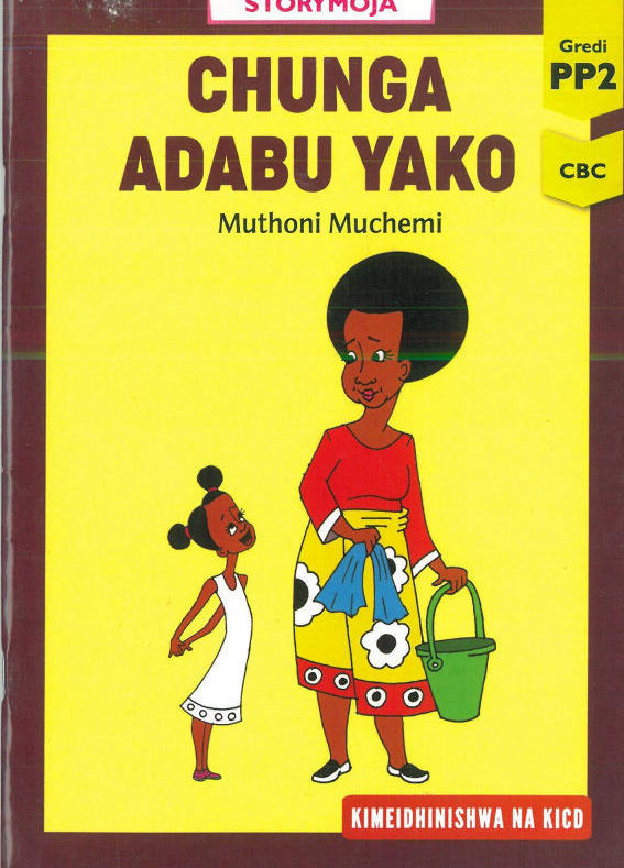 Chunga Adabu Yako PP2 (Storymoja)