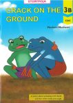 Crack on the Ground 3B (Storymoja)