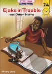 Ejaka in Trouble and Other Stories 2a (Storymoja)
