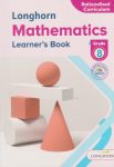Longhorn Mathematics Grade 8 (Rationalised)