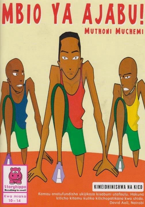Mbio za Ajabu (Storymoja) – Kiswahili Storybook Grade 4