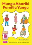 Mungu Abariki Familia Yangu (Storymoja) – Hadithi PP1 & PP2