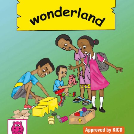 Mwanza’s wonderland (Storymoja) – Storybook for GD3