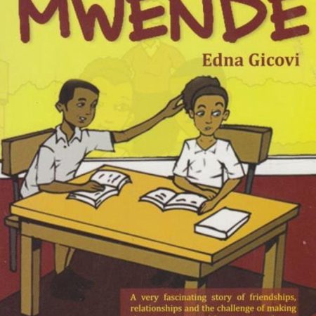 Mwende (Storymoja) – Life Skills Storybook GD 6–8