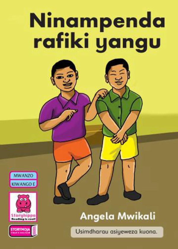 Ninampenda Rafiki Yangu (Storymoja) – Ulemavu Si Kutojiweza (PP1–PP2)