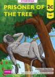 Prisoner of the Tree 2C (Storymoja) – Life Skills GD2