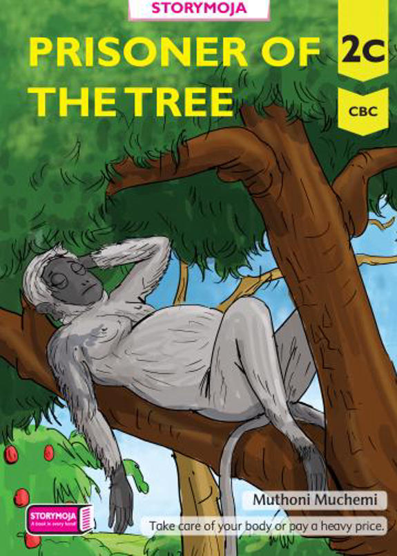Prisoner of the Tree 2C (Storymoja) – Life Skills GD2