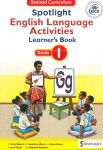 Spotlight English Language Activities Grade 1 (Rationalised)
