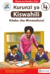 Spotlight Kurunzi ya Kiswahili Grade 4 (Rationalised)