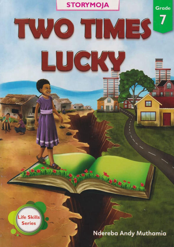 Two Times Lucky - Grade 7 (Storymoja)