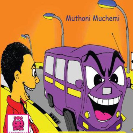 What Do Matatus Feel? (Storymoja) – A Kids' Emotions Book
