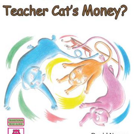 Where is Teacher Cat’s Money? (Storymoja): Story About Truth