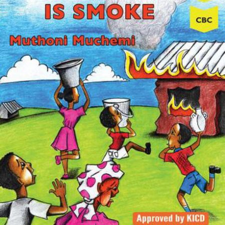 Where There is Smoke 2A(Storymoja) - Kids Honesty Storybook