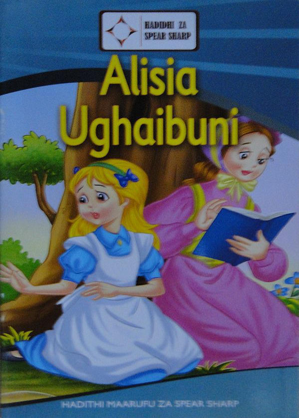 Alisia Ughaibuni – Swahili Adventure for Kids (Spear Sharp)