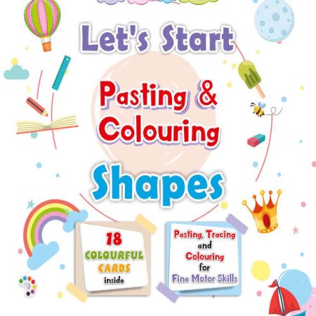 Queenex Let’s Start Pasting & Colouring Shapes