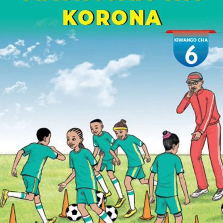 Mashujaa Wa Korona Level 6 - Made Familiar