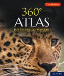 Oxford 360° Atlas for Secondary Schools - 3rd Edition