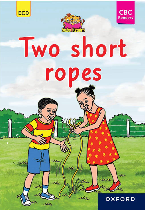 Two Short Ropes, Simba Readers ECD, CBC Readers (Oxford)