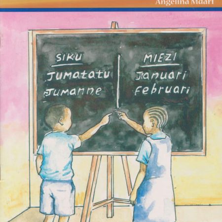 Siku na Miezi - Kitabu cha Watoto | Phoenix