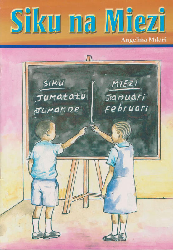 Siku na Miezi - Kitabu cha Watoto | Phoenix