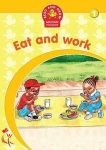 Moran Read & Grow: Eat & Work Level 1