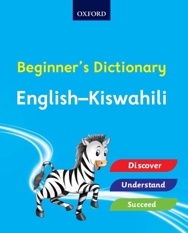 Oxford Beginner’s Dictionary English - Kiswahili