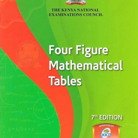 KNEC Four-Figure Mathematical Tables – 7th Edition (KLB)