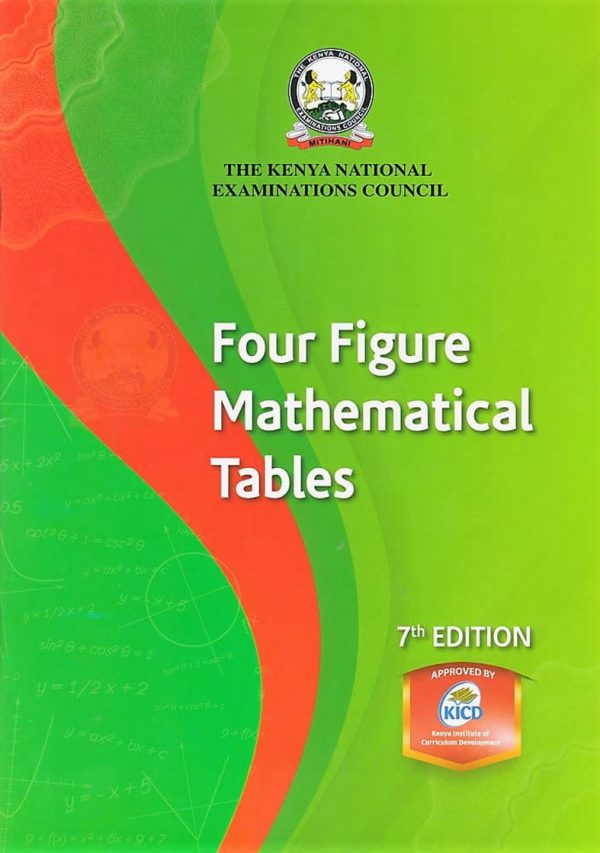KNEC Four-Figure Mathematical Tables – 7th Edition (KLB)