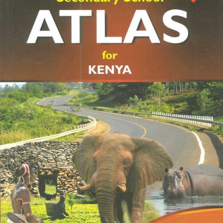 The Comprehensive Secondary Atlas for Kenya (Longhorn)