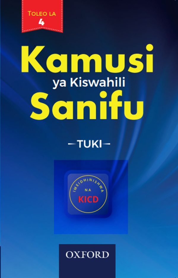 Kamusi ya Kiswahili Sanifu TUKI 4th Edition – Oxford