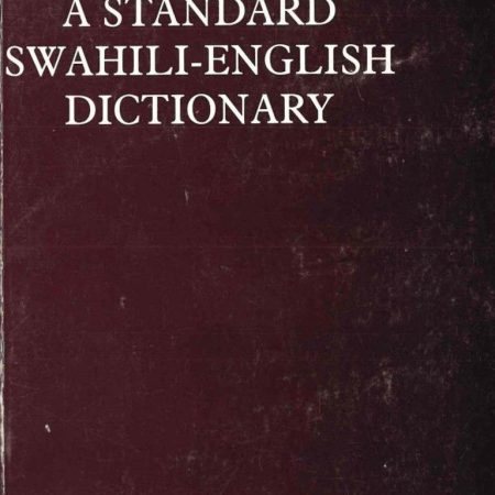 A Standard Swahili-English Dictionary (Oxford)