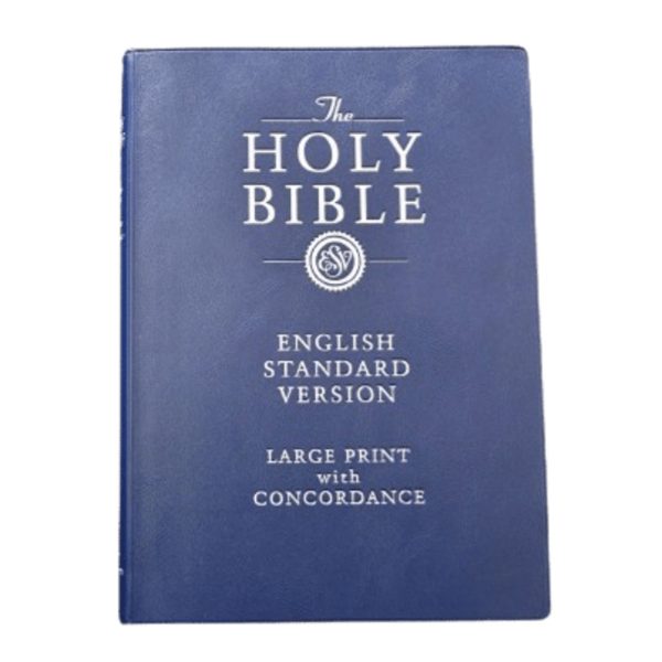 The Holy Bible English Standard Version: Large Print Blue (BSoK)