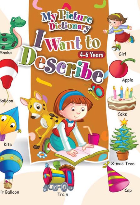 My Picture Dictionary - I Want to Describe (Spotlight)