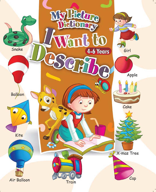 My Picture Dictionary - I Want to Describe (Spotlight)