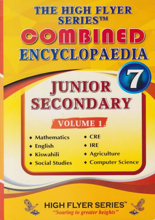 High Flyer Encyclopaedia Junior Secondary Grade 7 Vol 1