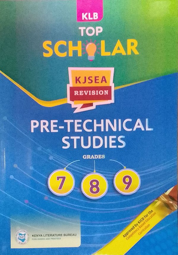 KLB Top Scholar KJSEA Pre-Technical Studies Grade 7, 8 & 9